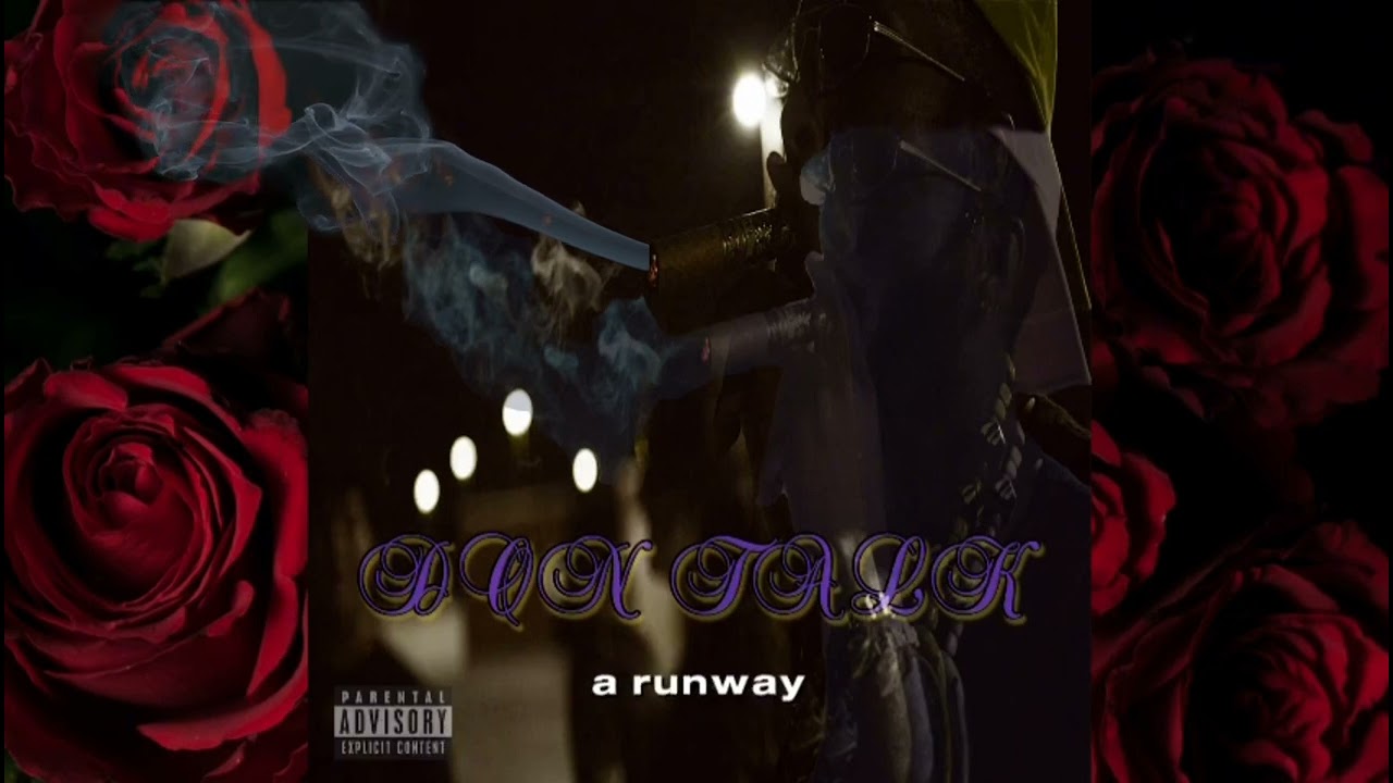 Don Talk featuring Sylas Haven produced by DopeStudio