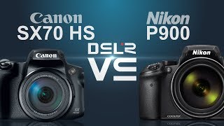 Canon Powershot Sx70 Hs Vs Nikon Coolpix P900