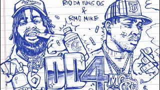 DD4 - Rio Da Yung Og ft. RMC Mike [Official Audio]