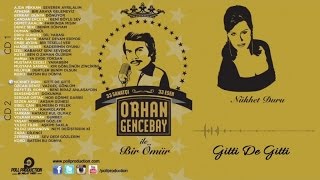 Video thumbnail of "Nükhet Duru - Gitti De Gitti - (Orhan Gencebay İle Bir Ömür vol.2)"