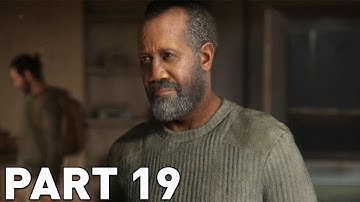 THE LAST OF US 2 Walkthrough Gameplay Part 19 - Isaac (Last of Us Part 2)