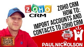 How To Import Contacts To ZOHO CRM - Beginner Tutorial Training