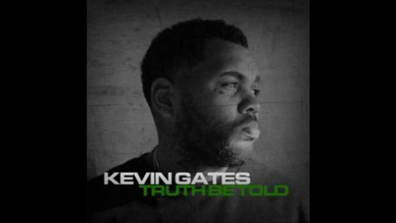 Watch Kevin Gates - Truth Be Told - I Remember on YouTube Watch Kevin Gates - Truth Be Told - I Remember on YouTube