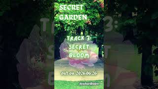 Secret Garden EP - Track 3 — Secret Bloom #newmusic #lofi