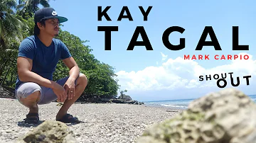 KAY TAGAL | MARK CARPIO | ACOUSTIC GUITAR COVER | CHITO | SHOUT-OUT