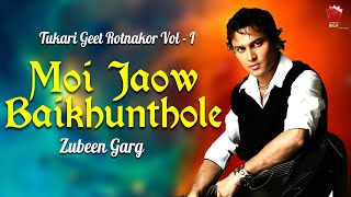 MOI JAW BOIKUNTHOLOI | ZUBEEN GARG | LYRICAL VIDEO SONG | DEVOTIONAL SONG