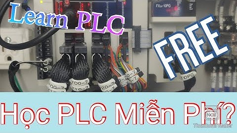 Cách TỰ HỌC lập trình PLC ở nhà HIỆU QUẢ 100% - How to learn PLC at Home?