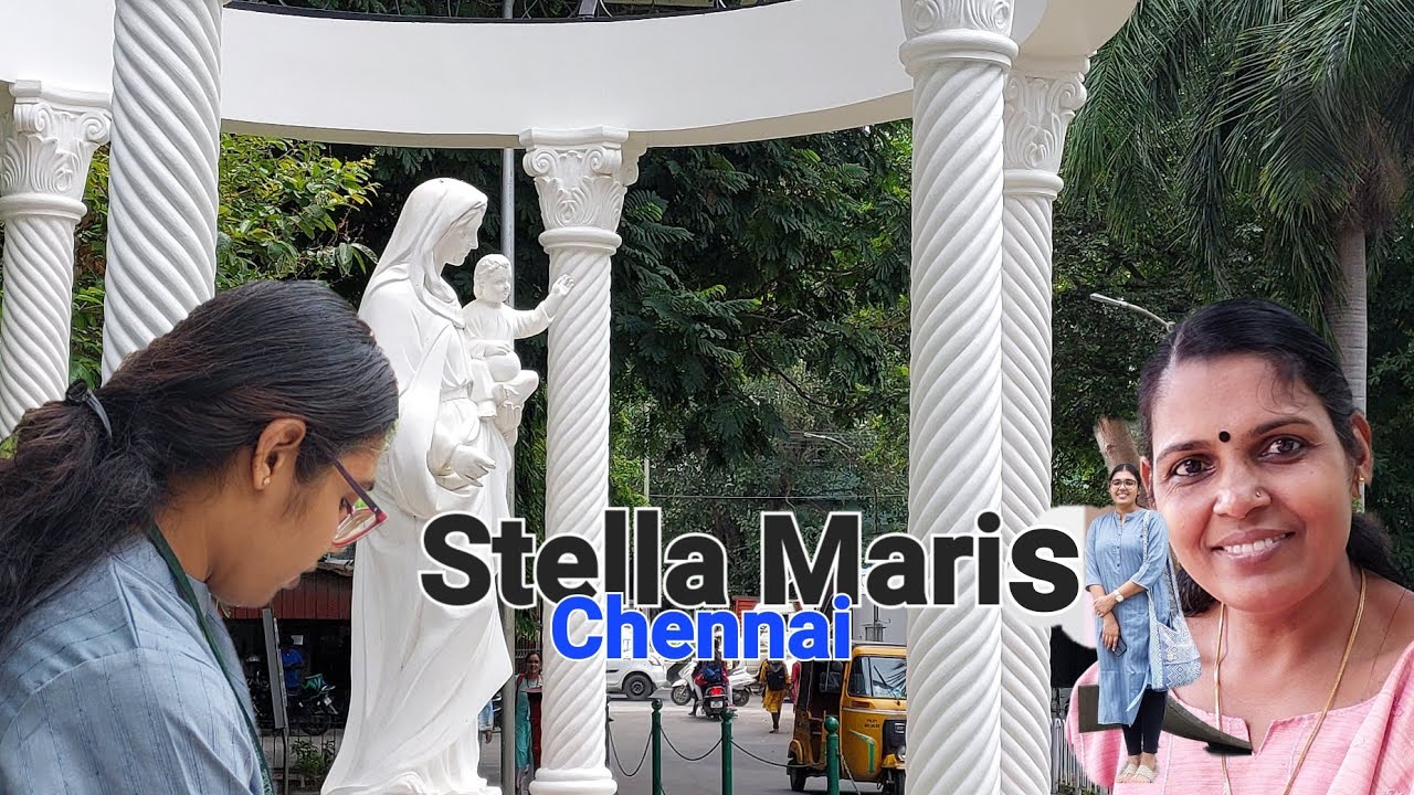 Stella Maris. Chennai bb YouTube