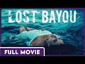 Lost Bayou (1080p) FULL MOVIE - Drama, Mystery, Western
