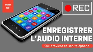 Comment enregistrer l'audio interne de son téléphone Android très facilement screenshot 5