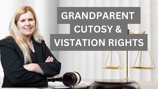 Grandparent Custody & Visitation Rights
