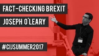 #CIJSummer 2017: Fact-Checking Brexit