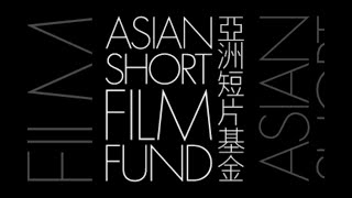 Breaking Barriers: Asian Short Film Fund Backed by HKIFF & Nowness Asia