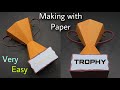 How to make a Trophy with Paper | Paper Trophy | Paper Craft | How to make Trophy image