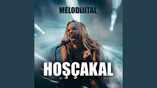 Hoşçakal - Melodijital