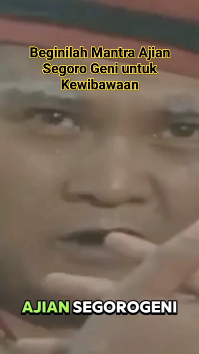 BEGINILAH MANTRA AJIAN SEGORO GENI UNTUK KEWIBAWAAN #shortvideo #shorts #short