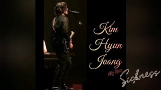 Sickness☀️ Kim Hyun Joong💕☀️💕Beautiful Sun, MY SUN @KIMHYUNJOONGofficial
