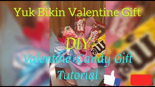 Chocholate Valentine Candy Gift Idea Kado Valentine dari Coklat dan Permen DIY V