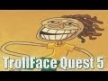 ¿MAS ABSURDO?....IMPOSIBLE !! - Trollface Quest 5