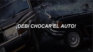 beautifulsadlife - crashed the car [Sub-Español]