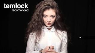 Lorde - Royals (HQ)