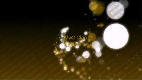 MW2 Clan Intro