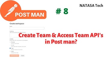 #POSTMAN - 8 | How to Create Team and Access Team API