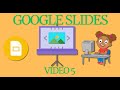 Intro to Slides 5