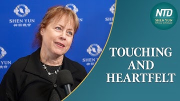 ‘Touching’ and ‘Heartfelt’: Shen Yun Moves Audience Members to Tears | #NTD Shen Yun Report 2024