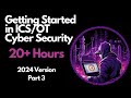 Getting started in icsot cyber security  20 hours  part 3