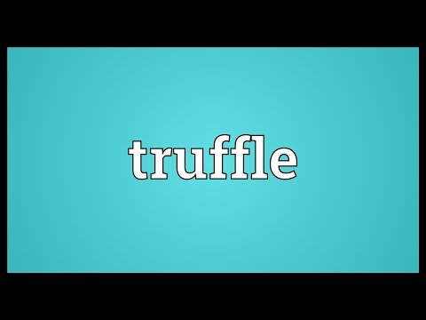 Truffle Meaning