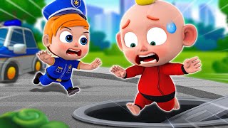 Don't Play On Manhole Cover! 👮✨🚨 | Baby Police Song | NEW✨ Funny Nursery Rhymes For Kids