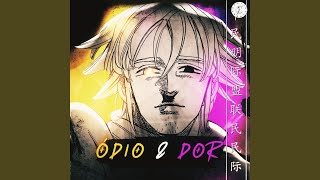 Estarossa: Odio \u0026 Dor