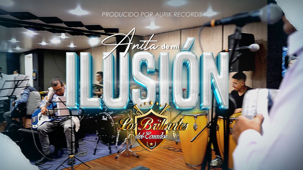 ANITA DE MI ILUSIÓN-LOS BRILLANTES DEL ECUADOR FT CARLOS SALOMON-VIDEO OFICIAL 4K