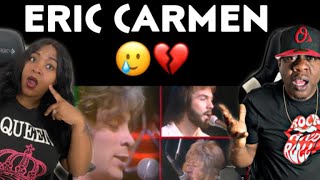 THIS IS SUPER SAD!!!!    ERIC CARMEN - NEVER DONNA FALL IN LOVE AGAIN (REACTION)