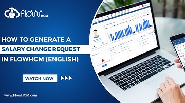 How to Generate a Salary Change Request in HRMS FlowHCM ( English Tutorial)