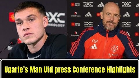 UGARTE'S EXPLOSIVE MAN UTD PRESS CONFERENCE: THE NEXT BIG STAR?
