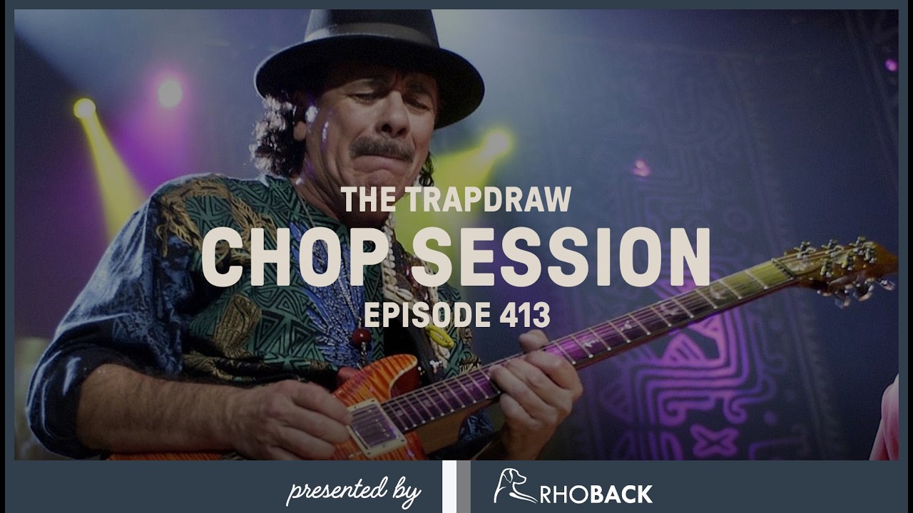 Chop Session - Big and Neil | Trap Draw, Ep 413