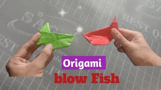 l Will Make An Inflatable Fish Using Origami Paper