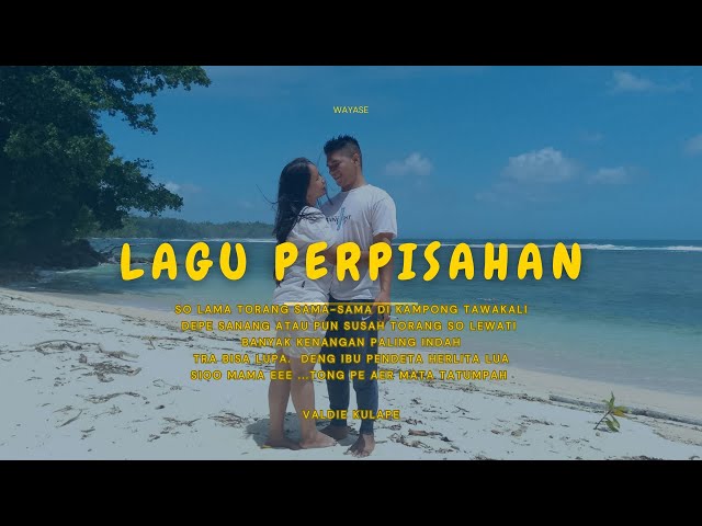 LAGU PERPISAHAN PENDETA HERLITA LUA - VOC. VALDIE KULAPE class=