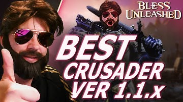 BEST Bless Unleashed Crusader | UPDATED for Ver. 1.1.x | Cheatsheet included
