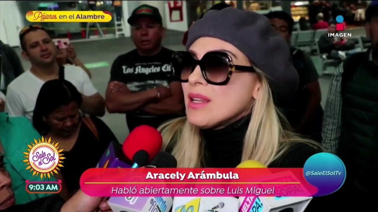 ¡Aracely Arámbula habló como nunca de Luis Miguel! | Sale el Sol