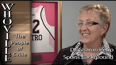 Whoville: Dr. Sharon Petro - Sports Background