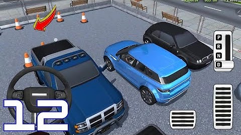 Master of Parking SUV - Gameplay Walkthrough Part 12 (Android ios)