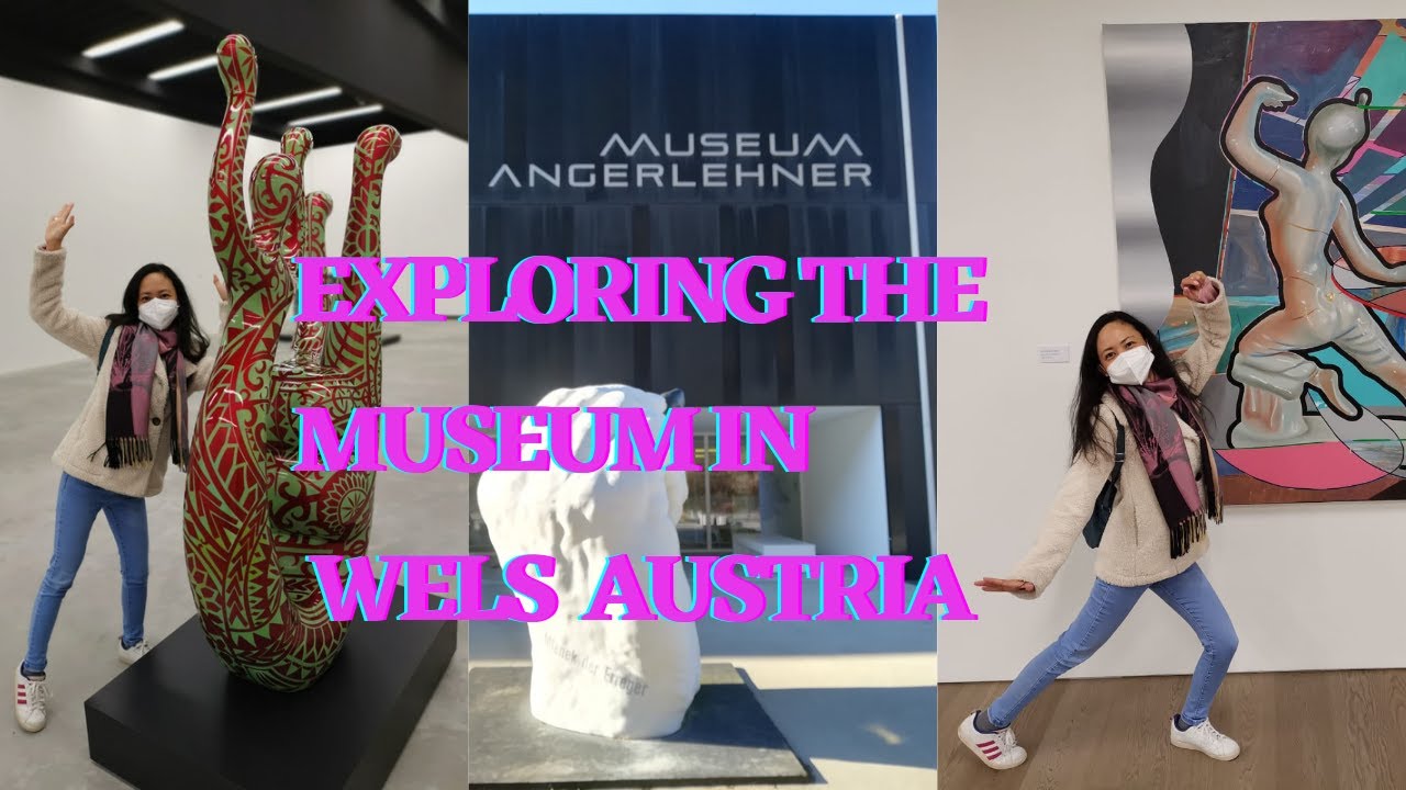 INTERESTING PAINTINGS AND SCULPTURE ARTS IN Wels AUSTRIA (Museum Angerlehner)