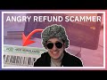 Angry Refund Scammer Can't Keep His Cool