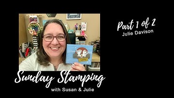 Sunday Stamping Ep 190: Stampin