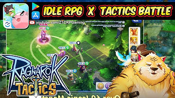 Ragnarok Tactics Gameplay Android / iOS - Z1CKP Gaming - Ragnarok Tactics : Legendary War