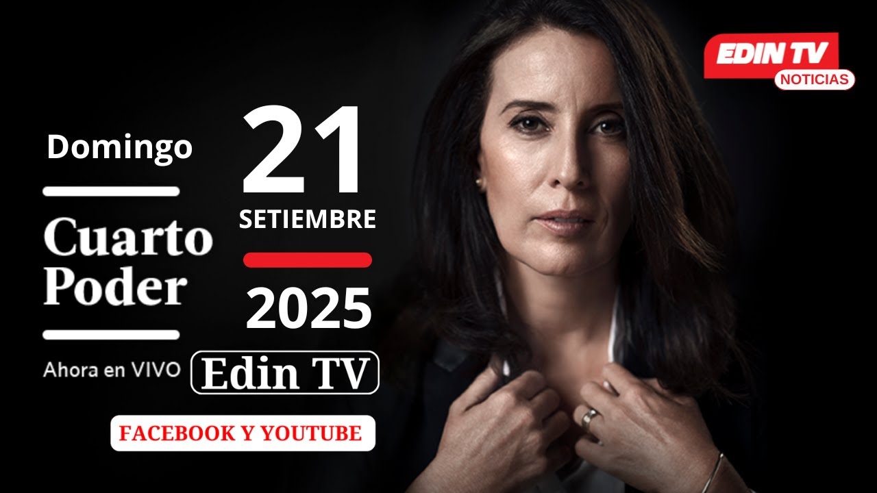🔴 EN VIVO Cuarto Poder | Domingo 21 de setiembre del 2025 - YouTube