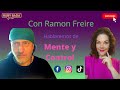 Mente y Control con Ramon Freire y Ruby Bada